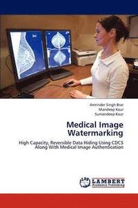 bokomslag Medical Image Watermarking