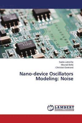 Nano-device Oscillators Modeling 1