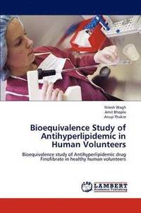bokomslag Bioequivalence Study of Antihyperlipidemic in Human Volunteers