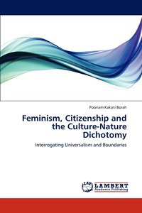 bokomslag Feminism, Citizenship and the Culture-Nature Dichotomy
