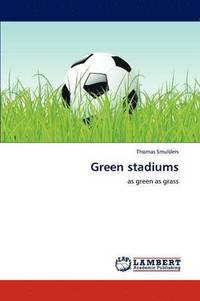 bokomslag Green Stadiums
