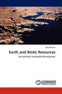 bokomslag Earth and Biotic Resources