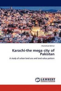 bokomslag Karachi-The Mega City of Pakistan