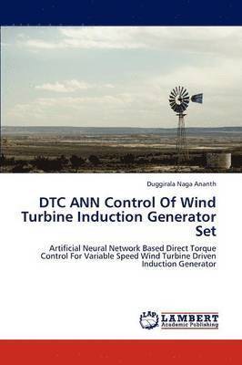 Dtc Ann Control of Wind Turbine Induction Generator Set 1