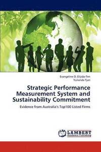 bokomslag Strategic Performance Measurement System and Sustainability Commitment