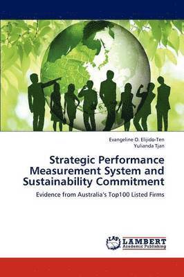 Strategic Performance Measurement System and Sustainability Commitment 1