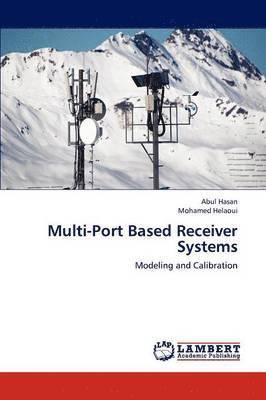 bokomslag Multi-Port Based Receiver Systems