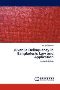 bokomslag Juvenile Delinquency in Bangladesh