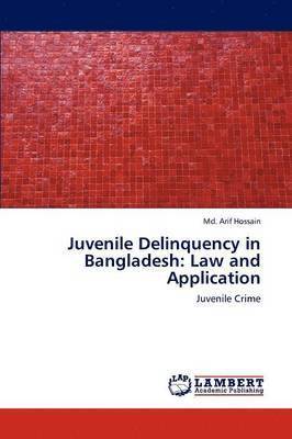 Juvenile Delinquency in Bangladesh 1
