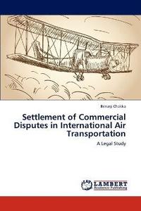 bokomslag Settlement of Commercial Disputes in International Air Transportation