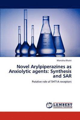 Novel Arylpiperazines as Anxiolytic agents 1