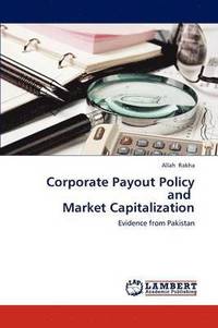 bokomslag Corporate Payout Policy and Market Capitalization