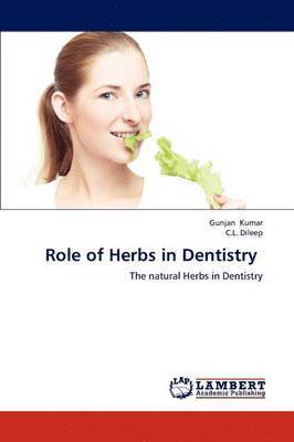 Role of Herbs in Dentistry 1