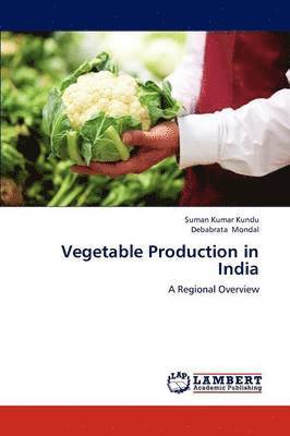 Vegetable Production in India 1