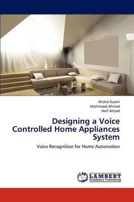 Designing a Voice Controlled Home Appliances System 1