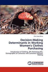 bokomslag Decision-Making Determinants in Working Women's Clothes Purchasing