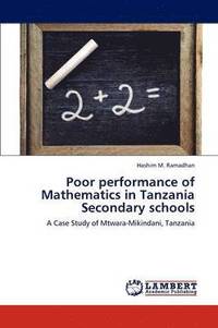 bokomslag Poor performance of Mathematics in Tanzania Secondary schools