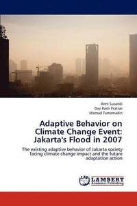 bokomslag Adaptive Behavior on Climate Change Event