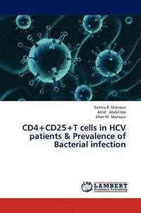 bokomslag Cd4+cd25+t Cells in Hcv Patients & Prevalence of Bacterial Infection