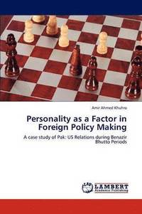 bokomslag Personality as a Factor in Foreign Policy Making