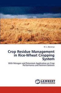 bokomslag Crop Residue Management in Rice-Wheat Cropping System