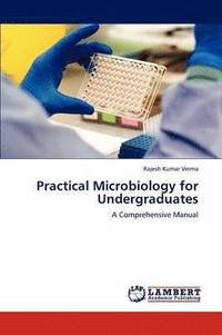 bokomslag Practical Microbiology for Undergraduates