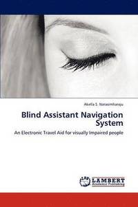 bokomslag Blind Assistant Navigation System