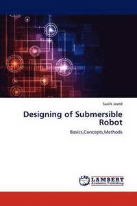 bokomslag Designing of Submersible Robot