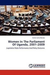 bokomslag Women in the Parliament of Uganda, 2001-2009