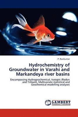 Hydrochemistry of Groundwater in Varahi and Markandeya River Basins 1