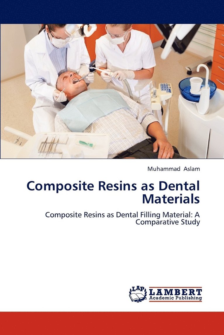 Composite Resins as Dental Materials 1