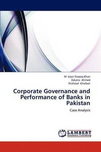 bokomslag Corporate Governance and Performance of Banks in Pakistan