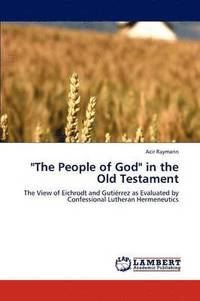 bokomslag &quot;The People of God&quot; in the Old Testament