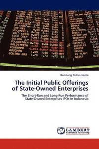 bokomslag The Initial Public Offerings of State-Owned Enterprises