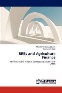 bokomslag RRBs and Agriculture Finance