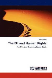 bokomslag The Eu and Human Rights