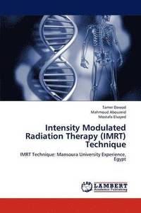 bokomslag Intensity Modulated Radiation Therapy (Imrt) Technique