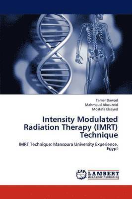 Intensity Modulated Radiation Therapy (Imrt) Technique 1