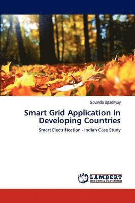 Smart Grid Application in Developing Countries 1