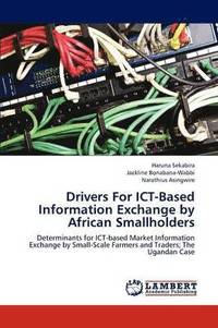 bokomslag Drivers for Ict-Based Information Exchange by African Smallholders