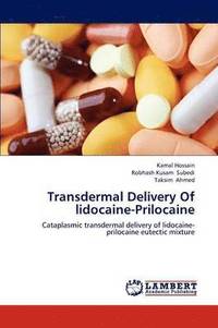 bokomslag Transdermal Delivery of Lidocaine-Prilocaine