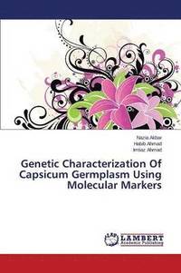 bokomslag Genetic Characterization of Capsicum Germplasm Using Molecular Markers