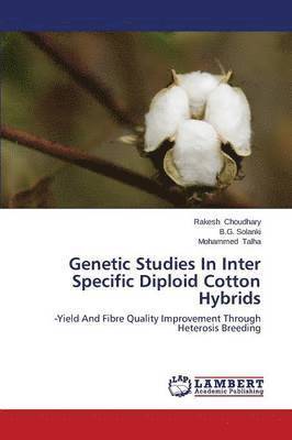 Genetic Studies in Inter Specific Diploid Cotton Hybrids 1