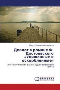 bokomslag Dialog V Romane F. Dostoevskogo Unizhennye I Oskorblennye