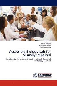 bokomslag Accessible Biology Lab for Visually Impaired