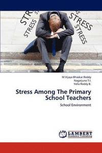 bokomslag Stress Among the Primary School Teachers