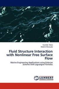 bokomslag Fluid Structure Interaction with Nonlinear Free Surface Flow