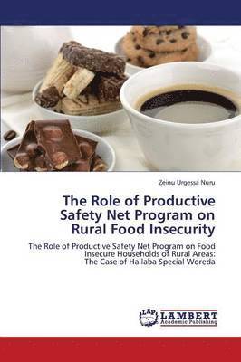 bokomslag The Role of Productive Safety Net Program on Rural Food Insecurity