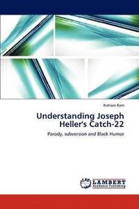 bokomslag Understanding Joseph Heller's Catch-22