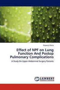 bokomslag Effect of Npf on Lung Function and Postop Pulmonary Complications